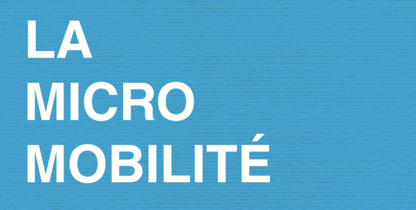 Découvrez notre dossier bimestriel consacré à la micro-mobilité !